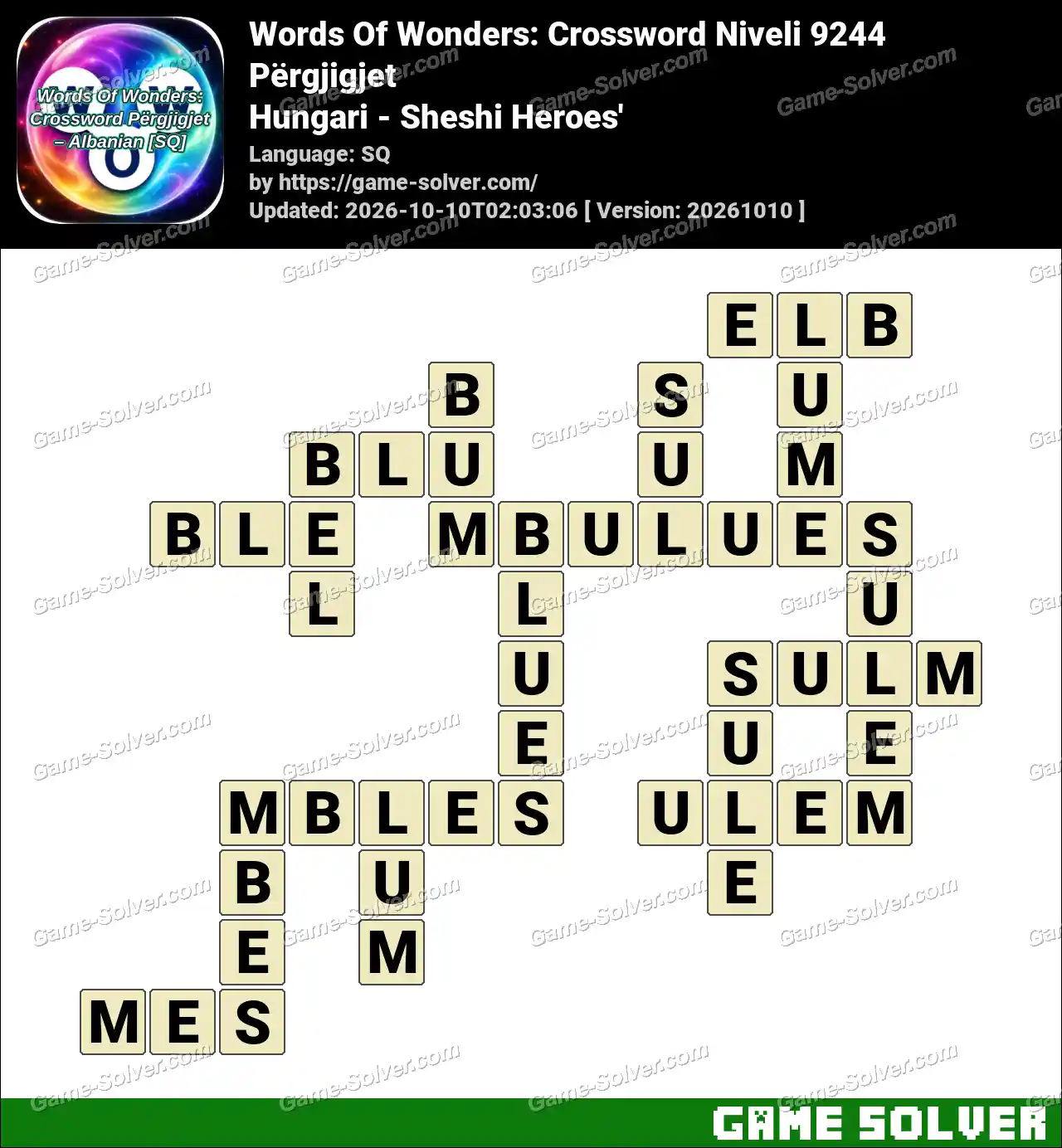 Words Of Wonders: Crossword Niveli 9244 Përgjigjet – Hungari – Sheshi Heroes’